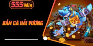 Bắn Cá Hải Vương