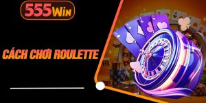 Cách Chơi Roulette